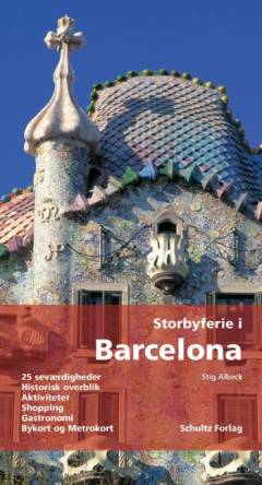 Storbyferie i Barcelona