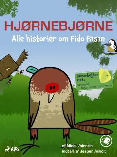Hjørnebjørne - alle historier om Fido Fasan