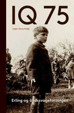 IQ 75 : Erling og åndssvageforsorgen