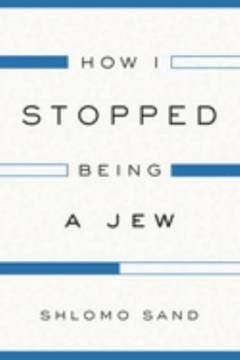 How I stopped being a Jew