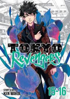 Tokyo revengers. Vol. 15-16
