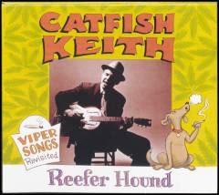 Reefer hound : viper songs revisited