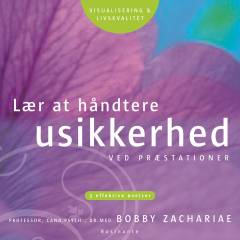Lær at håndtere usikkerhed ved præstationer