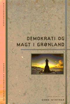Demokrati og magt i Grønland