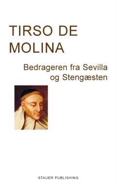 Bedrageren fra Sevilla og stengæsten