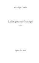 La religieuse de Madrigal