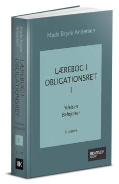 Lærebog i obligationsret. Bind 1 : Ydelsen, beføjelser