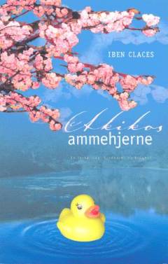 Akikos ammehjerne : en fortælling