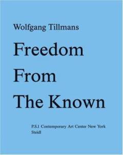 Freedom from the known