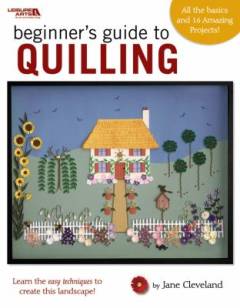 Beginner's guide to quilling