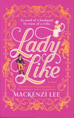 Lady like : a novel