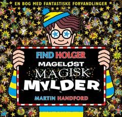 Find Holger - mageløst magisk mylder