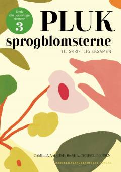 Pluk sprogblomsterne : til skriftlig eksamen