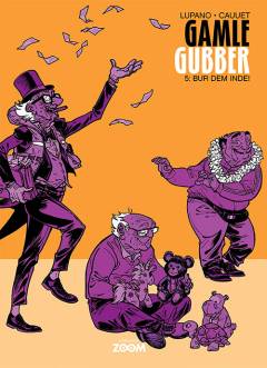 Gamle gubber. Bind 5 : Bur dem inde!