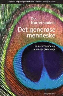 Det generøse menneske : en naturhistorie om at umage giver mage