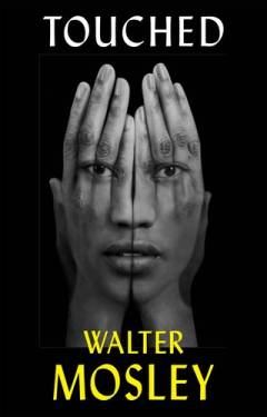 Touched : a novel