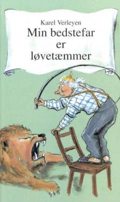 Min bedstefar er løvetæmmer