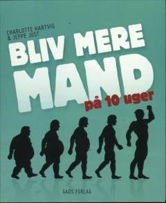 Bliv mere mand på 10 uger