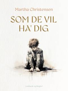 Som de vil ha' dig