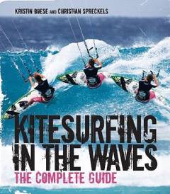 Kitesurfing in the waves : the complete guide