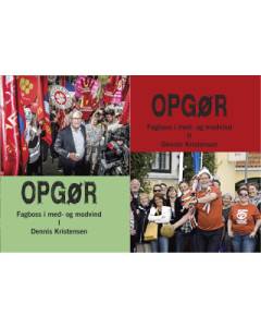 Opgør : fagboss i med- og modvind : erindringer. Bind 2