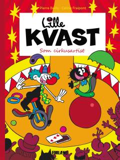 Lille Kvast - som cirkusartist