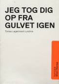 Jeg tog dig op fra gulvet igen. Hurricane