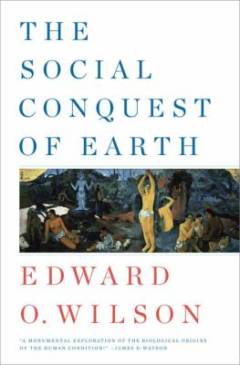 The social conquest of earth