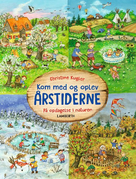 Kom med og oplev årstiderne : på opdagelse i naturen
