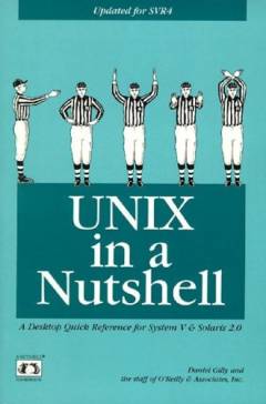 UNIX in a nutshell : a desktop quick reference for System V Release 4 and Solaris 2.0
