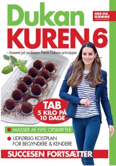 Dukan-kuren : baseret på professor Pierre Dukans principper. Del  6