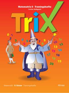 Trix : matematrix træningshæfte. Bind 0