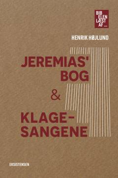 Jeremias' bog & Klagesangene : - læst af Henrik Højlund