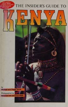 The insider's guide to Kenya