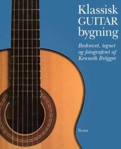 Klassisk guitarbygning