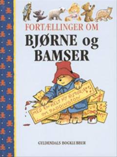 Fortællinger om bjørne og bamser