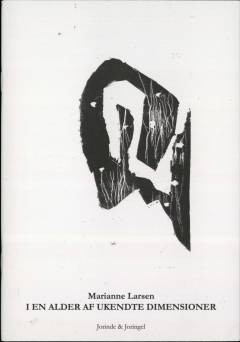 I en alder af ukendte dimensioner : et udvalg : nature events og andre digte