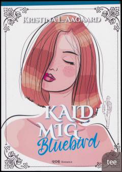 Kald mig Bluebird