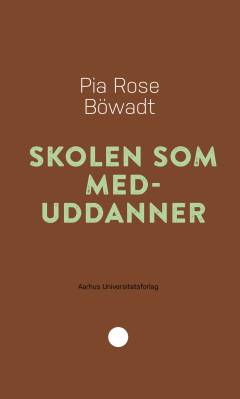 Skolen som meduddanner