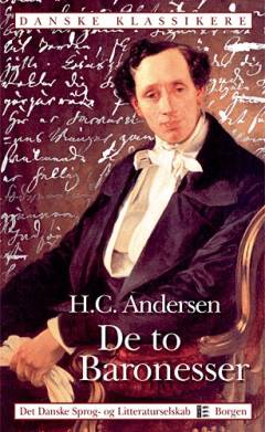 De to Baronesser : roman i tre Dele