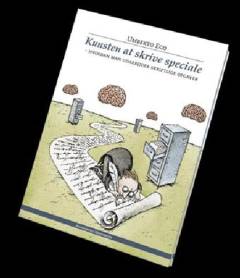 Kunsten at skrive speciale : hvordan man udarbejder skriftlige opgaver