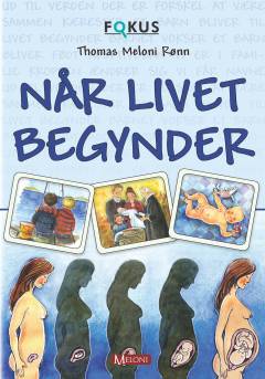 Når livet begynder