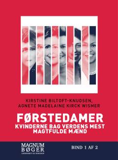Førstedamer : magtfulde kvinder i Det Hvide Hus. Bind 2 (Stor skrift)