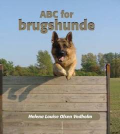 ABC for brugshunde : træningsøvelser til programtræning