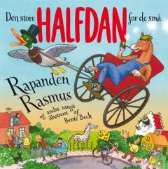 Den store Halfdan for de små : Rapanden Rasmus og andre sange