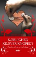 Kærlighed kræver knofedt : Kunsten at leve i et parforhold