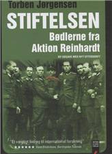 Stiftelsen : bødlerne fra Aktion Reinhardt