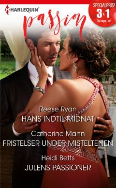 Hans indtilmidnat: Fristelser under misteltenen: Julens passioner