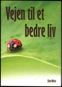Vejen til et bedre liv