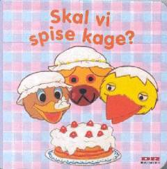 Skal vi spise kage?
